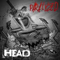 Paralyzed - Brian - Head - Welch