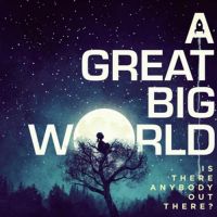 Say Something (feat. Christina Aguilera) - A Great Big World